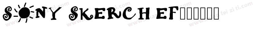 Sony Skerch EF字体转换